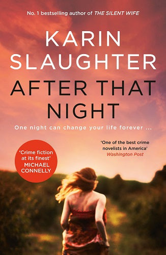 After that Night - Book 11 Will Trent - Karin Slaughter