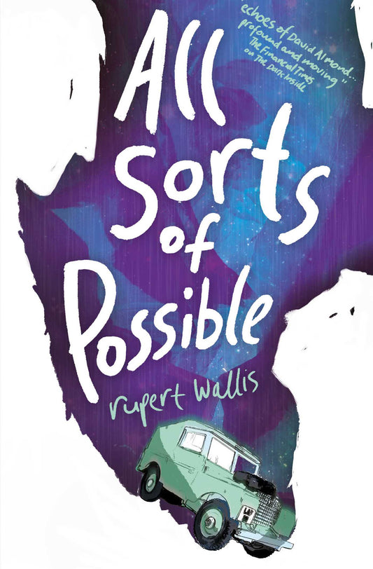 All Sorts Of Possible - Rupert Wallis [Used Book]