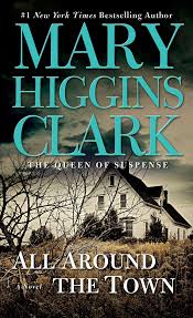 All Around The Town - Mary Higgins Clark [Used Book]