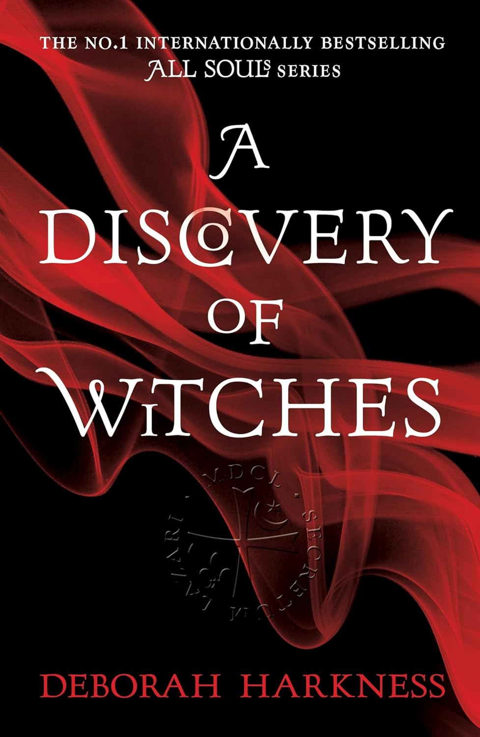 A Discovery of Witches - All Souls Book 1 - Deborah Harkness