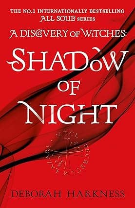 Shadow of Night - All Souls Book 2 - Deborah Harkness