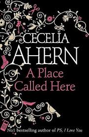 A Place Called Here - Cecelia Ahern [Used Book]