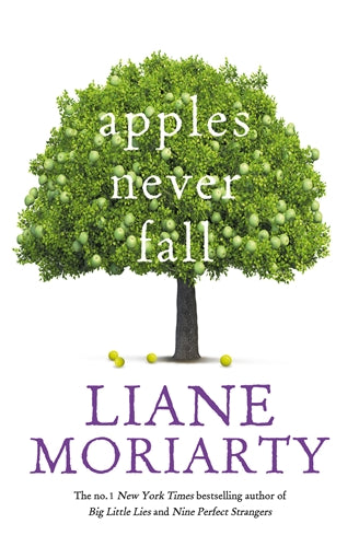Apples Never Fall - Liane Moriarty