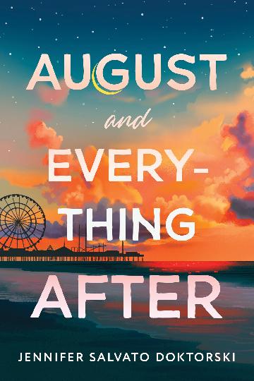August And Everything After - Jennifer Salvato Doktorski