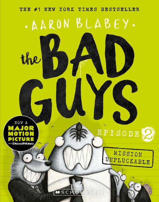 Bad Guys - Episode 2 - Aaron Blabey