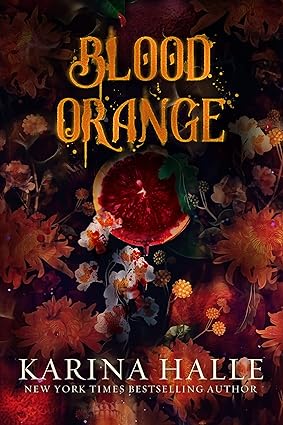 Blood Orange - The Dracula Duet Book 1 - Karina Halle