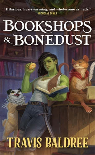Bookshops and Bonedust - Travis Baldree