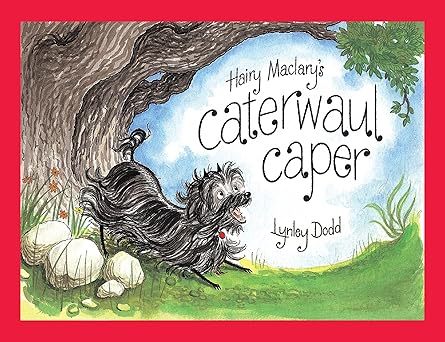 Hairy Maclarey's Caterwaul Caper - Lynley Dodd