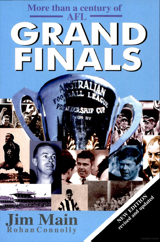 More than a century of AFL Grand Finals - Jim Main & Rohan Connolly [Used Book]