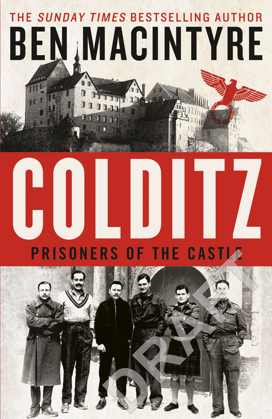 Colditz; Prisoners Of The Castle - Ben Macintyre [Used Book]