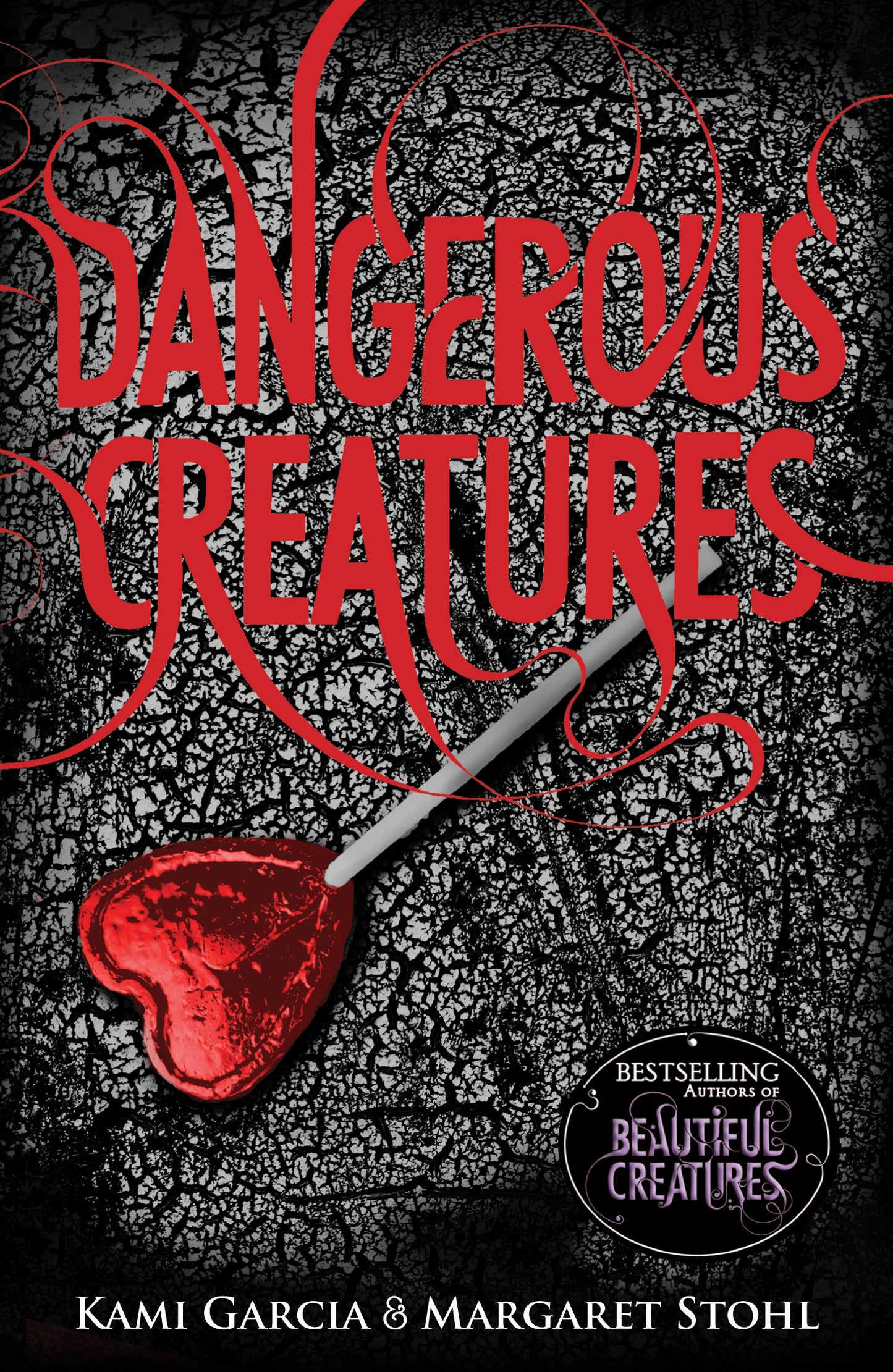 Dangerous Creatures - Dangerous Creatures Book 1 - Kami Garcia & Margaret Stohl [Used Book]