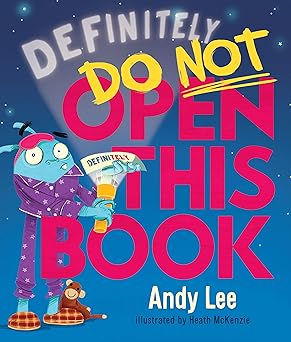 Definitely Do Not Open This Book - Andy Lee