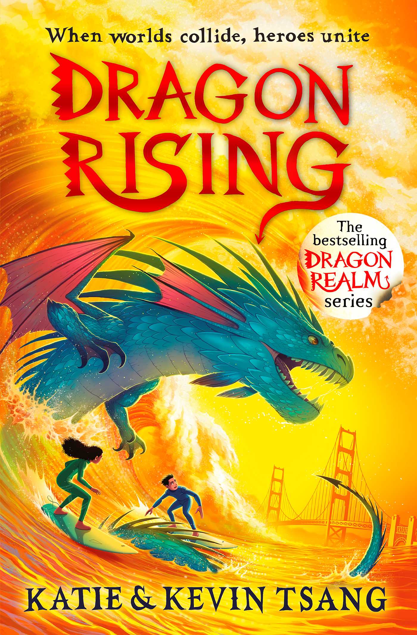Dragon rising - Dragon Realm Book 4 - Katie & Kevin Tsang [Used Book]
