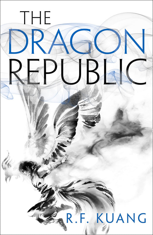 The Dragon Republic - The Poppy War Book 2 - R. F. Kuang