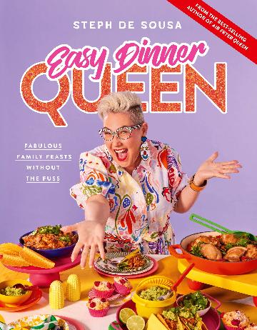 Easy Dinner Queen - Steph Do Sousa
