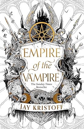 Empire Of The Vampire - Empire Of The Vampire Book 1 - Jay Kristoff