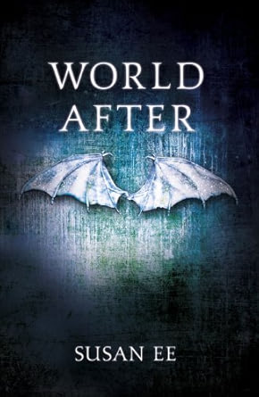 World After - End Of Days Book 2 - Susan Ee [Used Book]