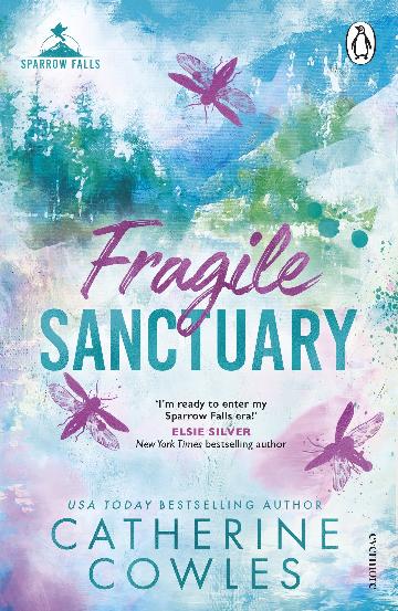 Fragile Sanctuary - Sparrow Falls Book 1 - Catherine Cowles