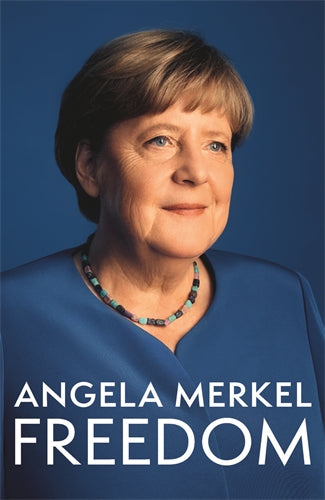 Freedom - Angela Merkel [Used Book]