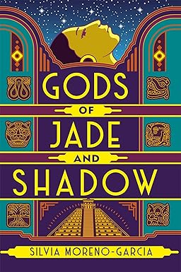 Gods Of Jade And Shadow - Silvia Moreno-Garcia [Used Book]