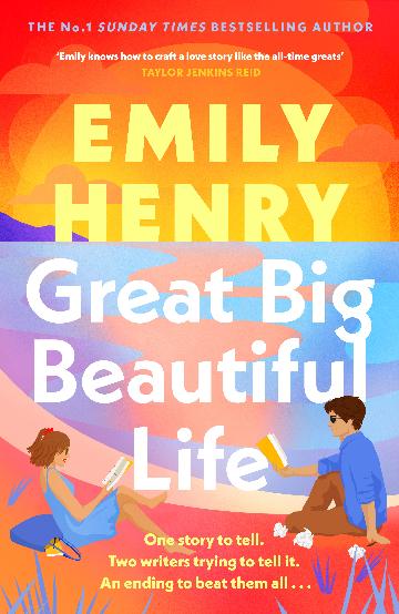 Great Big Beautiful Life - Emily Henry
