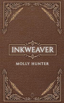 Inkweaver - Molly Hunter