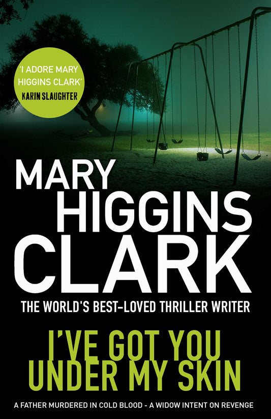 I've Got You Under My Skin - Mary Higgins Clark [Used Book]