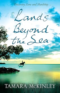 Lands Beyond The Sea - Tamara McKinley [Used Book]