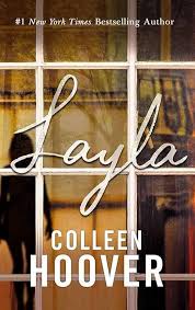 Layla - Colleen Hoover