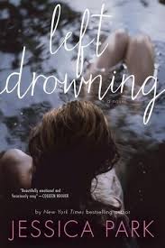 Left Drowning - Jessica Park [Used Book]
