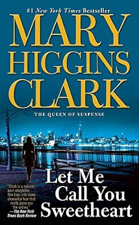 Let Me Call You Sweetheart - Mary Higgins Clark [Used Book]