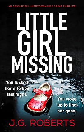 Little Girl Missing - Rachel Hart Book 1 - J. G. Roberts [Used Book]