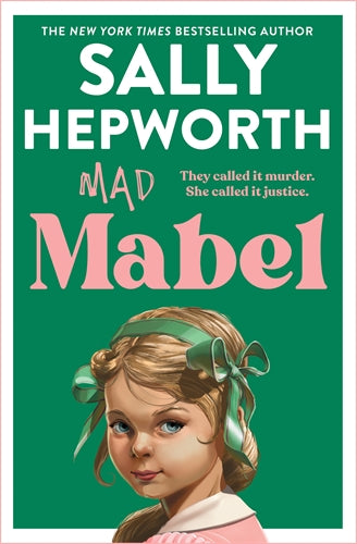 Mad Mabel - Sally Hepworth