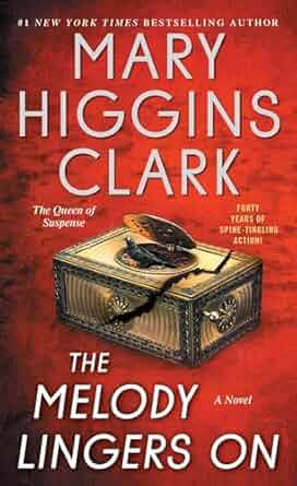 The Melody Lingers On - Mary Higgins Clark [Used Book]