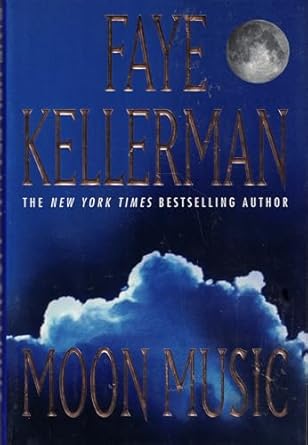 Moon Music  - Faye Kellerman [Used Book]