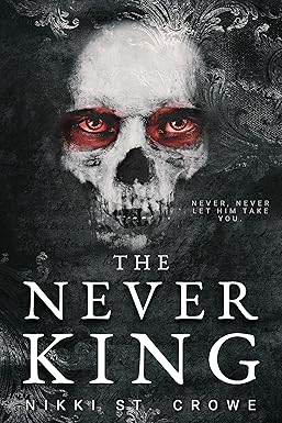 The Never King - Vicious Lost Boys Book 1 - Nikki St Crowe
