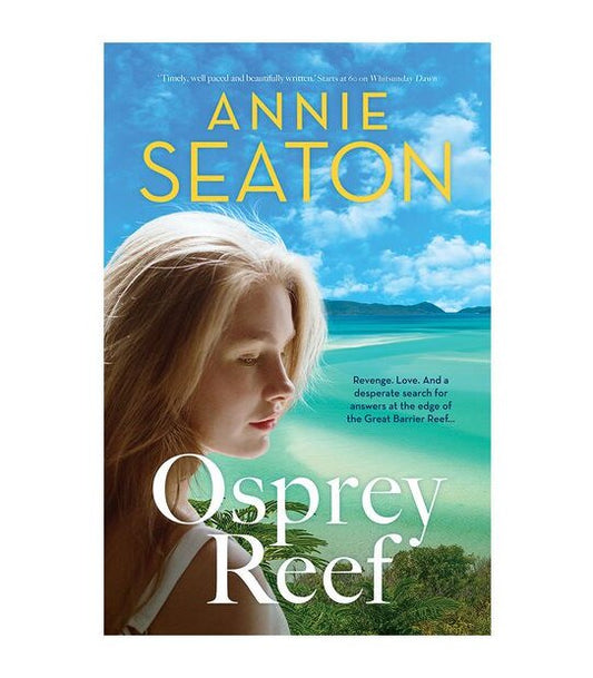 Osprey Reef - Annie Seaton [Used Book]