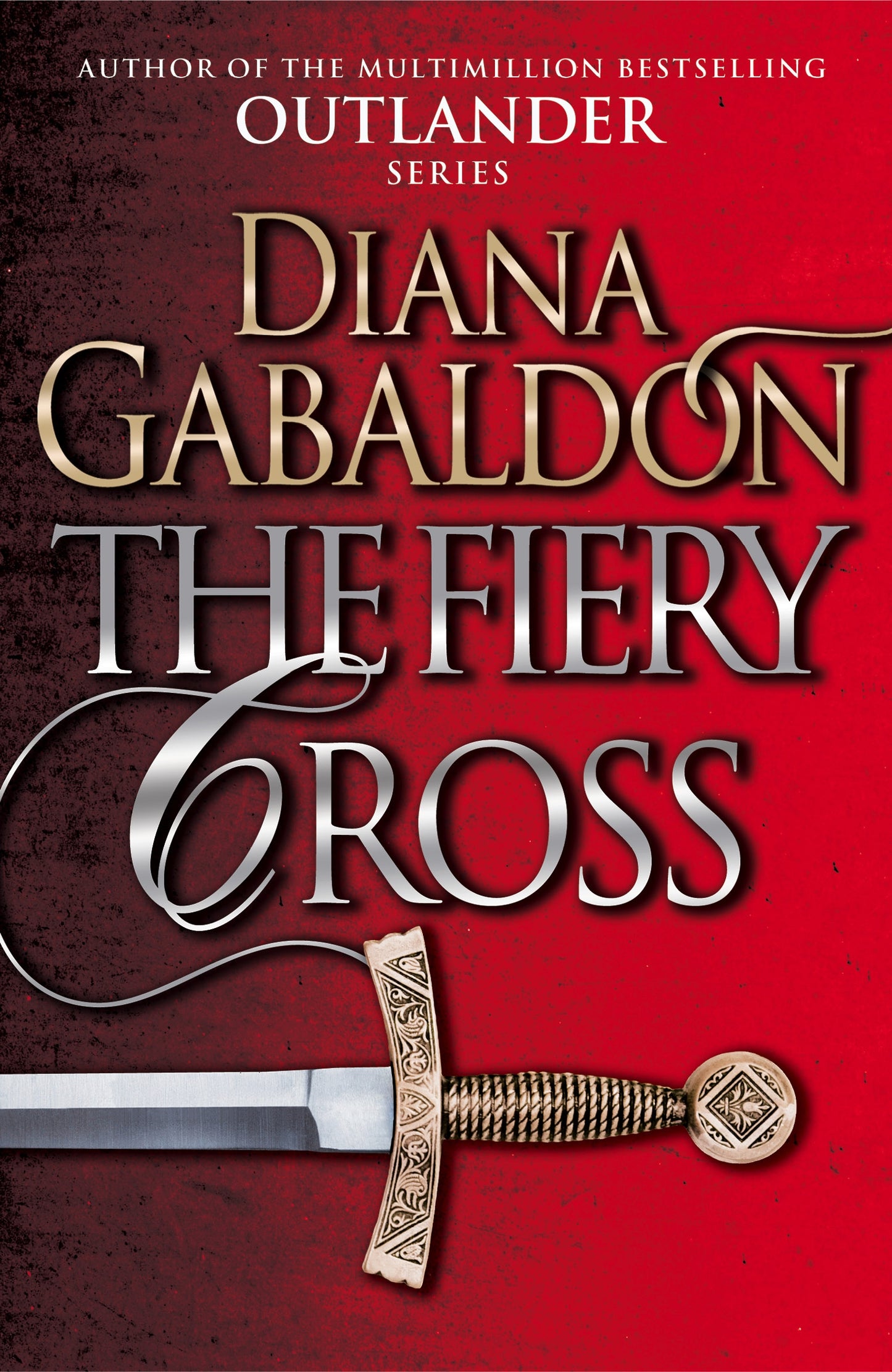 The Fiery Cross - Book 5 Outlander - Diana Gabaldon [Used Book]