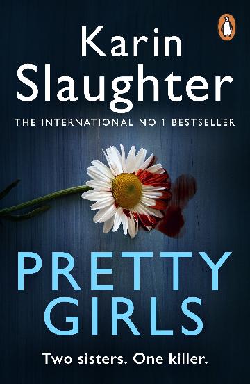 Pretty Girls - Karen Slaughter