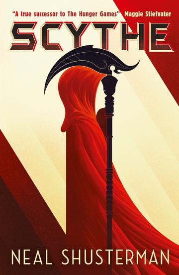 Scythe - Arc Of A Scythe Book 1 - Neil Shusterman