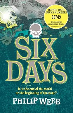 Six Days - Philip Webb [Used Book]