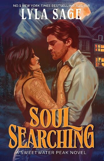 Soul Searching - Sweetwater Peak Book 1 - Lyla Sage