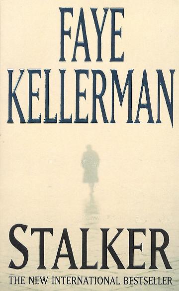 Stalker - Faye Kellerman [Used Book]