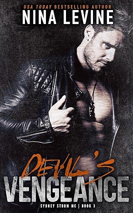 Devil's Vengeance  - Sydney Storm MC Book 3 - Nina Levine