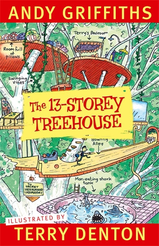 The 13-Storey Treehouse - Andy Griffiths & Terry Denton