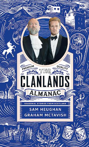 The Clanlands Almanac - Sam Heughan
