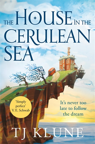 The House In The Cerulean Sea - TJ Klune