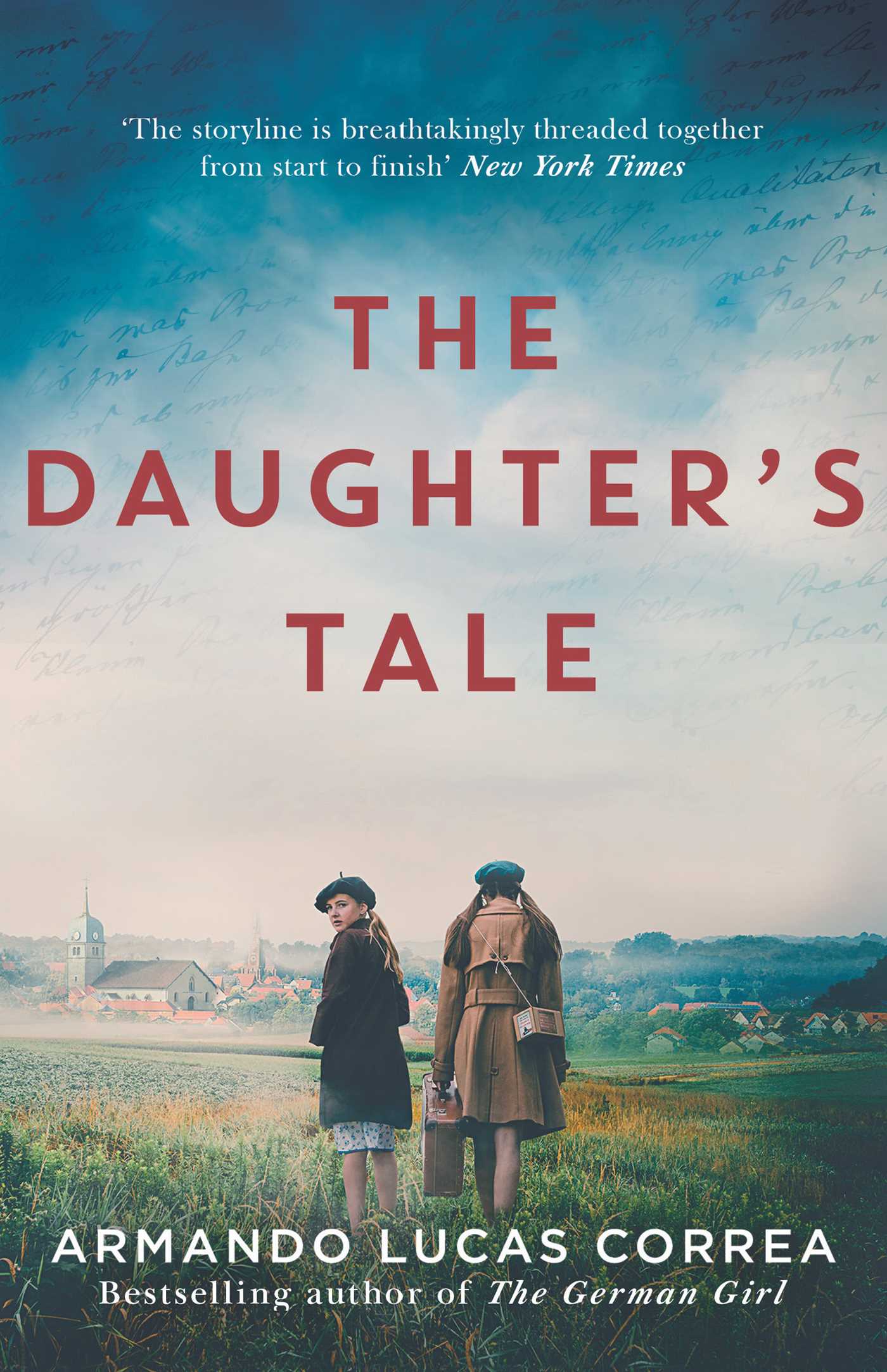 The Daughter's Tale - Armando Lucas Correa [Used Book]