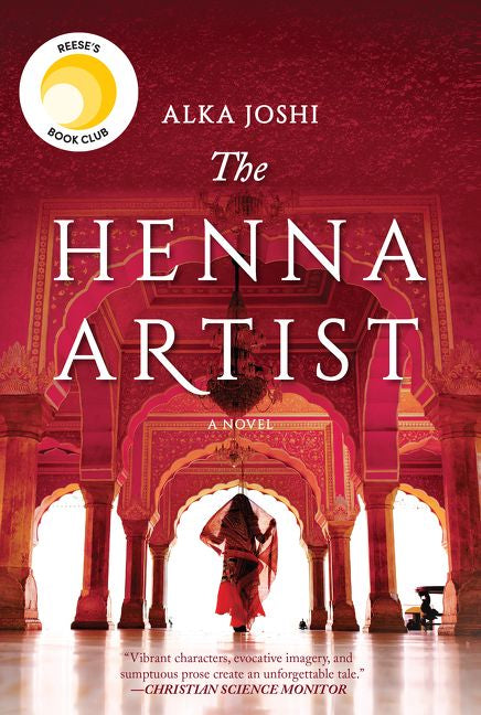 The Henna Artist - Alka Joshi [Used Book]