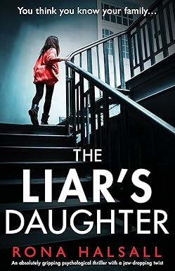 The Liar's Daughter - Rona Halsall [Used Book]